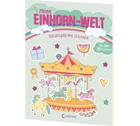 Meine Einhorn-Welt - Rätselspaß mit Stickern: Löse Rätsel mit über 75 magischen Einhorn-Stickern - Zur Beschäftigung für Kinder ab 5 Jahren