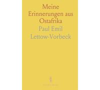 Meine Erinnerungen aus Ostafrika