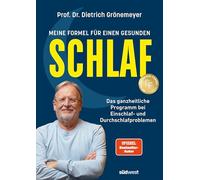 Meine Formel für einen gesunden Schlaf: Das ganzheitliche Programm bei Einschlaf- und Durchschlafproblemen - Spiegel-Bestseller-Autor