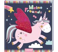 Meine Freunde - Einhorn: Freundebuch ab 4 Jahren für Kindergarten und Kita, für kleine Einhorn-Fans