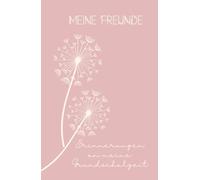 Meine Freunde: Erinnerungen an meine Grundschulzeit