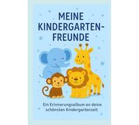 Meine Freunde im Kindergarten: Kindergarten Freunde