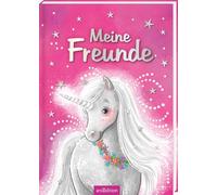 Meine Freunde - Zaubereinhorn: Freundebuch für Schule und Kindergarten