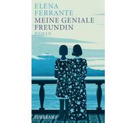 Meine geniale freundin: Band 1 der Neapolitanischen Saga (Kindheit und frühe Jugend)