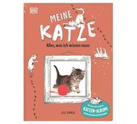 Meine Katze: Alles, was ich wissen muss