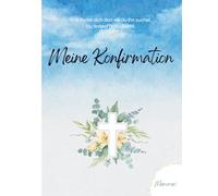 Meine Konfirmation: Meine Erinnerungen