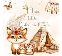 Meine liebsten Kindergartenfreunde - ein Freundebuch zum Ausfüllen und Ausmalen: Boho-Waldtiere