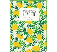 Meine liebsten Rezepte - Einschreibbuch (Zitronen)