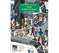 Meine S-Bahn Stuttgart: Bachems Wimmelbilder