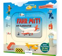 Meine Schiebebahn-Pappe: Fahr mit am Flughafen: Mit Fahrzeugen zum Schieben und tollem Sound!