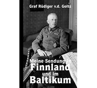Meine Sendung in Finnland und im Baltikum (German Edition)