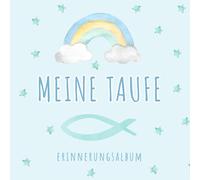Meine Taufe · Erinnerungsalbum: Als Taufbuch oder Gästebuch zum Eintragen von Glückwünschen und Einkleben von Fotos - Mit Fingerabdruckbaum - Blaues Coverdesign ideal für Jungen