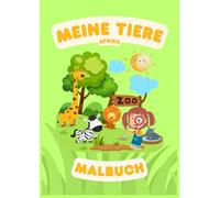 Meine Tiere Afrika - Malbuch