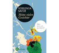 Meine vielen Gesichter: Wer bin ich wirklich?