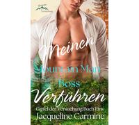 Meinen Mountain Man-Boss Verführen