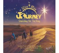 Meintjes Lynette The Wise Men Journey Searching for the King (Copertina rigida)