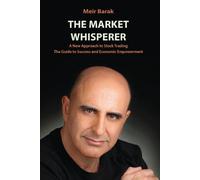 Meir Barak The Market Whisperer (Tascabile)