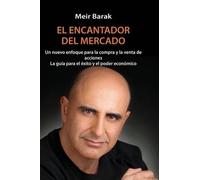 Meir Barak Tu Mentor En El Mercado (Tascabile)