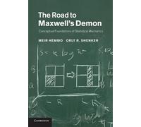 Meir Hemmo Orly R. Shenker The Road to Maxwell's Demon (Tascabile)