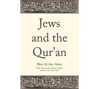 Meir M. Bar-Asher Jews and the Qur'an (Copertina rigida)