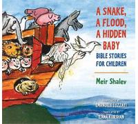Meir Shalev A Snake, a Flood, a Hidden Baby (Copertina rigida)