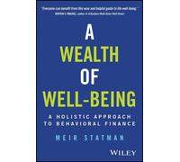Meir Statman A Wealth of Well-Being (Copertina rigida)