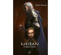 Meiran. Il sopravvissuto