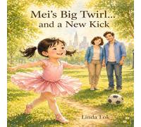 Mei's Big Twirl...and a New Kick