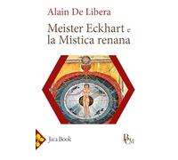 Meister Eckhart e la mistica renana