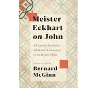 Meister Eckhart on John