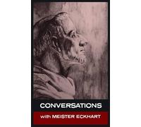 Meister Eckhart Simon Park Conversations with Meister Eckhar (Copertina rigida)