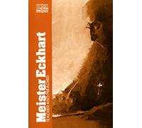 Meister Eckhart: Teacher and Preacher