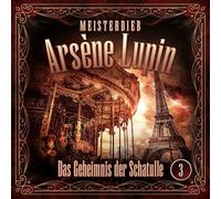 Meisterdieb Arsène Lupin - Lupin 03: das Geheimnis der Schatulle