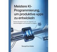 Meistere KI-Programmierung, um produktive Apps zu entwickeln: Nutzen Sie GenAI-Tools und -Agenten, um Geschwindigkeit und Innovation zu steigern.