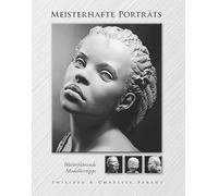 Meisterhafte Porträts: Weiterführende Modelliertipps