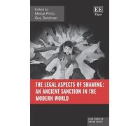 Meital Pinto The Legal Aspects of Shaming: An Ancient Sanctio (Copertina rigida)