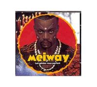 Meiway - Les Genies Vous Parlent