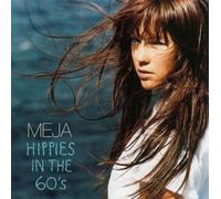 Meja - Hippies in the 60s