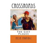 Meja Mwangi Crossroads (Tascabile)