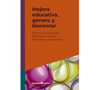 Mejora educativa, género y bienestar