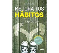 Mejora tus hábitos y tu vida / Improve Your Habits and Your Life