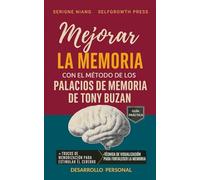 Mejorar la memoria con el método de los palacios de la memoria de Tony Buzan
