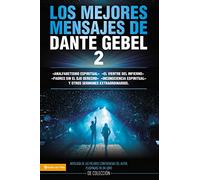Dante Gebel Los Mejores Mensajes de Dante Gebel 2 (Tascabile)