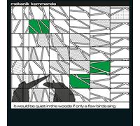 MEKANIK KOMMANDO - IT WOULD BE QUIET IN..