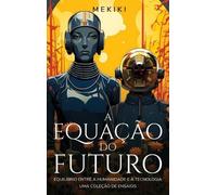 Mekiki Magazine A Equação do Futuro (Copertina rigida)