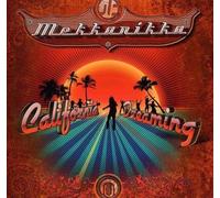 Mekkanikka - California Dreaming