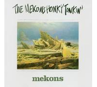 Mekons - Honky Tonkin