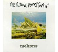Mekons - Honky Tonkin