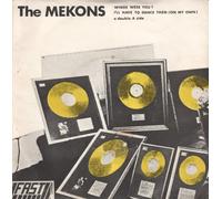 MEKONS - MEKONS - WHERE WERE YOU 7in (34759)