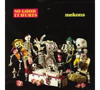 Mekons - So Good It Hurts